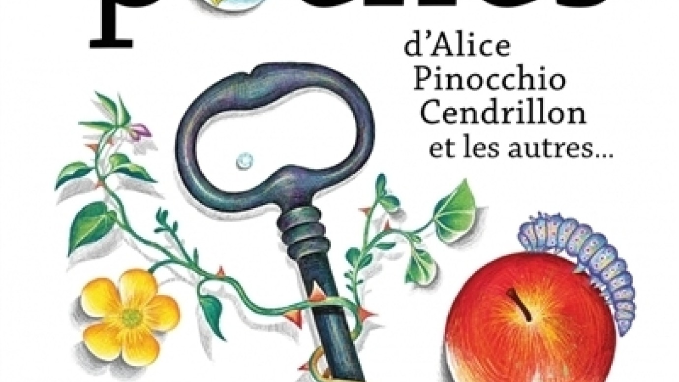 Exposition Dans les poches d’Alice, Pinocchio, Cendrillon et les autres…