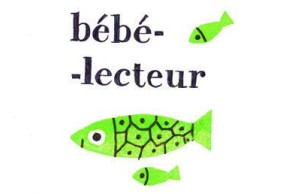 Bébés Lecteurs (6 mois - 3 ans)