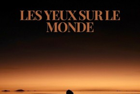 Exposition Les yeux sur le monde