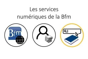 Services numériques de la Bfm : La recherche et la réservation de documents