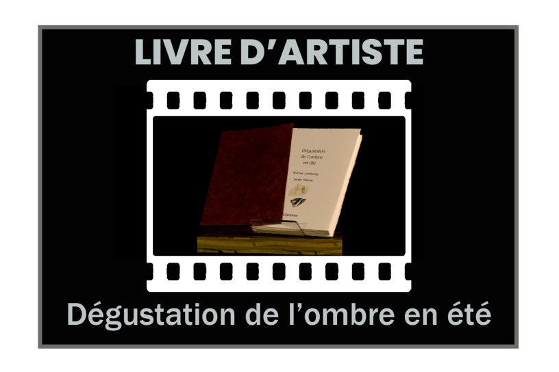 illustration Livre d'artiste : Dégustation de l'ombre en été