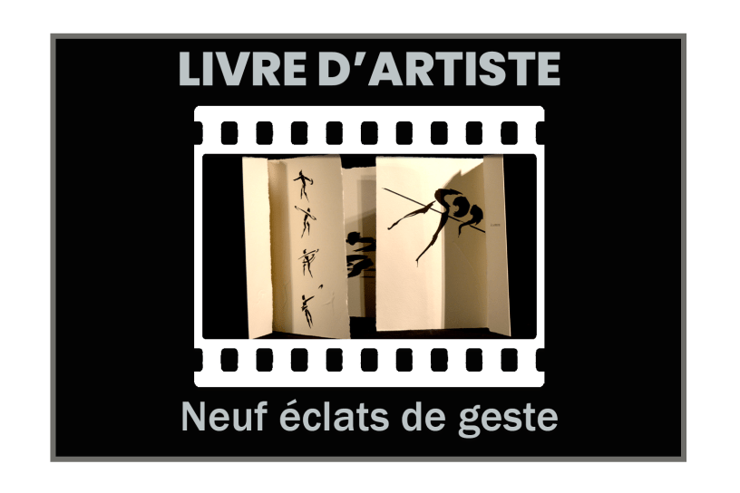 illustrationLivre d'artiste : Neuf éclats de geste