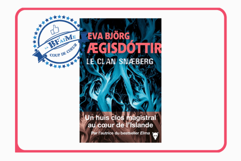 Le clan Snaeberg Coup de Coeur