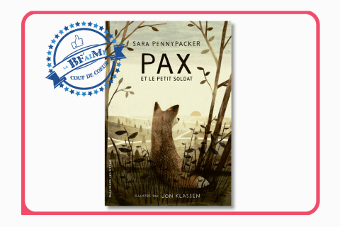 Pax et le petit soldat