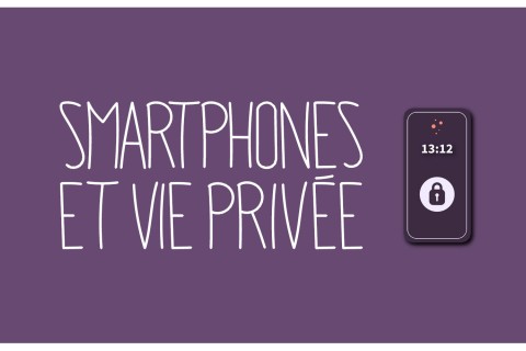 Cultures Numériques : Smartphone et vie privée