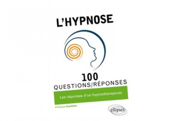 Couverture L'hypnose en 100 questions-réponses