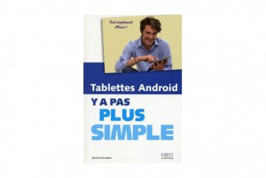 Couverture Tablettes Android : Y'a pas plus simple